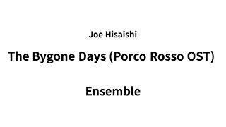 Sheet Music Joe Hisaishi  歸らざる日日 붉은 돼지 OST for Ensemble [upl. by Ecirehs123]