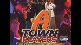 ATown Players  Freak That Girl [upl. by Arreit26]