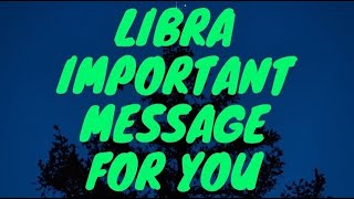 LIBRA  IMPORTANT MESSAGE FOR YOU TODAY LIBRA DONT MISS OUT  MARCH 2024  TAROT [upl. by Atiral]