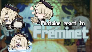 Fontaine react to Freminet  WIP [upl. by Evadnee]