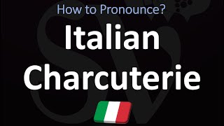 How to Pronounce 25 MOSTFAMOUS Types of Italian Charcuterie  Prosciutto Pancetta Salami [upl. by Engapmahc862]