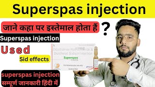 WHAT is Superspas Injection Used For  superspas injection [upl. by Eednak]