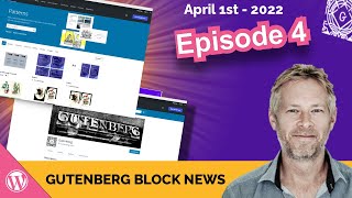 WordPress Gutenberg Block News 1st April 2022 [upl. by Ralli]