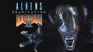 Aliens Eradication Doom 2 Mod [upl. by Tade]