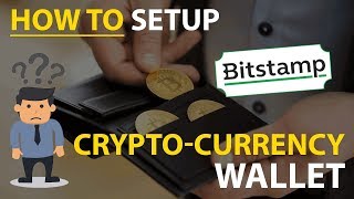 How To Setup Bitstamp Cryptocurrency Wallet [upl. by Hardner624]