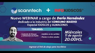 Webinar Scanntech infokioscos quotConsumo Masivo especial kioscos y almacenesquot [upl. by Bilak]