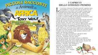 Racconti di Animali lo Struzzo 📚 storie favole racconti buonanotte Bambini audiolibro italiano [upl. by Okihcim]