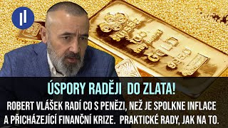 Úspory do zlata s stříbra  Praktické rady Finanční krize se nevyhnutelně blíží Jste připraveni [upl. by Gerstner]