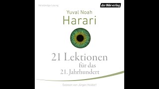 21 Lektionen fr das 21 Jahrhunde Hörbuch Kostenlos Yuval Noah Harari [upl. by Aisac]