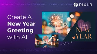 Create a New Years Greeting with AI Tools [upl. by Lled179]