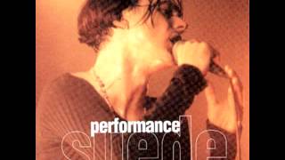 Suede  Performance [upl. by Yrogiarc]