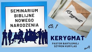 quotKerygmatquot  Pastor Bartłomiej Szymon Kurylas [upl. by Hilbert]