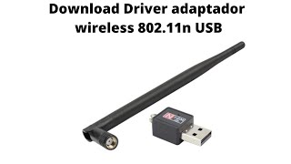 Download Driver Adaptador Wireless 80211n USB [upl. by Gilboa613]