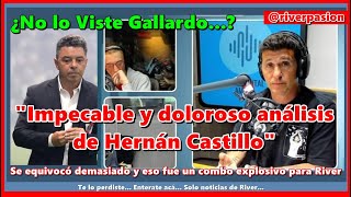 ¿No la Viste Gallardo El Muñeco se equivocó demasiado y eso fue un combo explosivo para River [upl. by Auhso787]