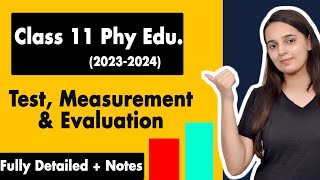 Test Measurement and Evaluation Class 11 One Shot  Class 11 Physical Education Chapter 6 [upl. by Stodder541]