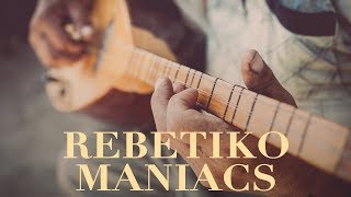 Rebetiko Maniacs  Greek NonStop Music [upl. by Mittel]