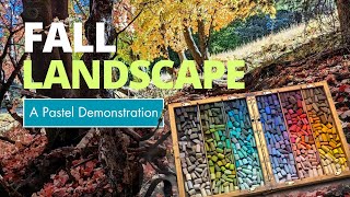 Free Pastel Demonstration of a Fall Landscape [upl. by Efram]