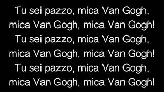 Caparezza  Tu sei PAZZO Mica Van Gogh [upl. by Hiett]