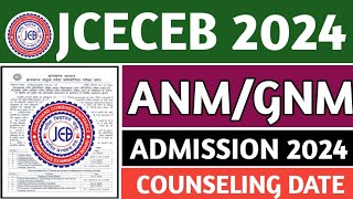 ANMGNM ADMISSION 2024  JCECEB 2024  2ND OR 3RD COUNSELLING DATE OUT ✅  ANMGNM ADMISSION ✅ [upl. by Lissy]