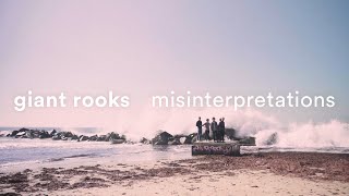 Giant Rooks  Misinterpretations Official Video [upl. by Tyra]