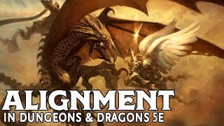 Alignment in Dungeons and Dragons 5e [upl. by Allit]