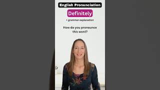 Definitely  Pronunciation and Grammar [upl. by Farro]