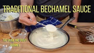 Traditional Bechamel  Bechamel  How to Make a Bechamel Sauce  Bechamel Sauce  White Sauce [upl. by Esil]