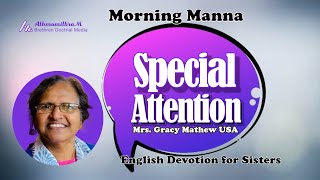 Special Attention  Mrs Gracy Mathew USA  Morning Manna  329  ATHMAMITHRAM BDM [upl. by Letty]