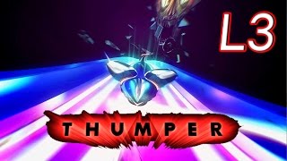 THUMPER  Level 3 [upl. by Lukey]