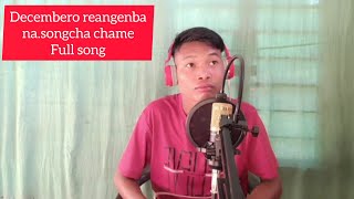 Decembero reangenba nasongcha chame Full song Tenglo mrong [upl. by Germaun]