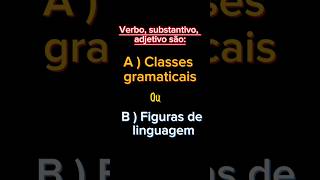 Figuras de linguagem ou Classes gramaticais😳 [upl. by Eekram]