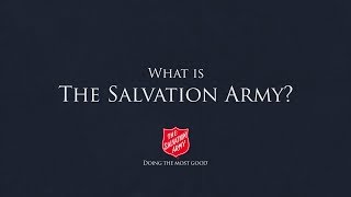 What is The Salvation Army [upl. by Nerehs118]