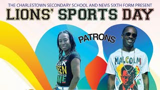 Charlestown Secondary School amp Nevis 6th Form Lions Sports Day  February 11 2024 [upl. by Nihcas538]