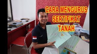 Tutorial Cara membuat sertifikat tanah  Terbaru  2019 [upl. by Naujyt]