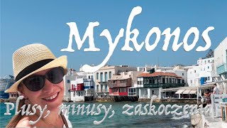 Cyklady 13 Mykonos plusy minusy i zaskoczenia Co zobaczyć na Mykonos Atrakcje na Mykonos [upl. by Portugal]