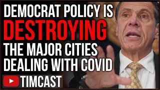 Democrat Policy Is DESTROYING Cities Making COVID Worse And Collapsing The Economy [upl. by Yadnil]