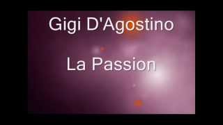 La Passion  Gigi DAgostino [upl. by Hsirahc]