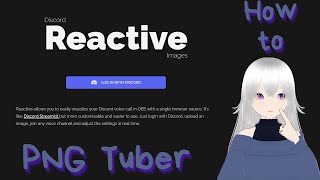 How To Set Up a PNG tuber with Reactive by FugiTech [upl. by Kcirderf401]