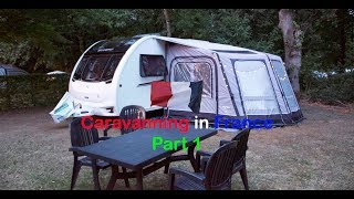 Caravanning in France  Part 1 [upl. by Norra]