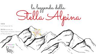 La leggenda della Stella Alpina [upl. by Israel]