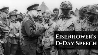 Dwight D Eisenhower Gives Powerful Speech for DDay Invasion [upl. by Jarlath]