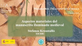 Aspectos materiales del manuscrito iluminado medieval [upl. by Divadnhoj]