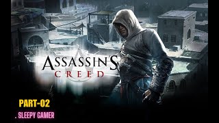 Assasins Creed 1 Gameplay  PART02  NO COMMENTARY  Sleepy Gamer [upl. by Rowe]