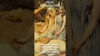 Norse Mythology  Fulla P1 myths folklore mythology norsemythology vikings [upl. by Ssirk791]