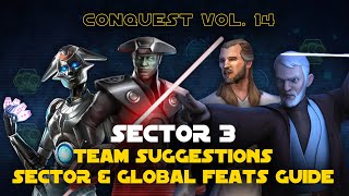 Hard Sector 3 Feats Guide  Conquest Vol 14 SWGOH [upl. by Ardrey]