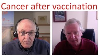 Cancer after vaccines with Professor Dalgleish [upl. by Carlynn]