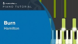 Burn from Hamilton  Piano Tutorial cover [upl. by Ennaxxor]