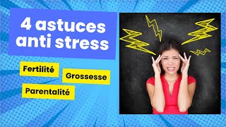 4 astuces antistress pour t apaiser en projet bébé pendant ta grossesse ou en tant que maman [upl. by Iel]