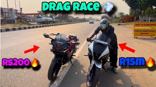 Drag Race Rs200 vs R15m who is the best 🥵 [upl. by Champaigne]