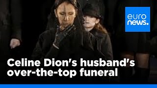 National funeral for Celine Dions husband over the top  euronews 🇬🇧 [upl. by Dodge]